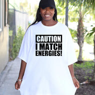 Caution I match energy tee